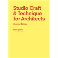 Studio Craft & Technique for Architects Second Edition,9781913947712