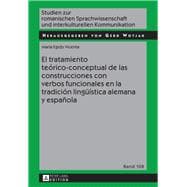 El tratamiento teórico-conceptual de las construcciones con verbos funcionales en la tradición lingueística alemana y española