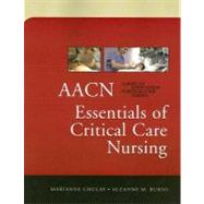 AACN Essentials of Critical Care Nursing