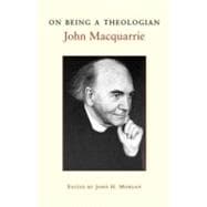 On Being a Theologian