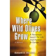 Where Wild Olives Grow