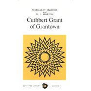 Cuthbert Grant of Grantown