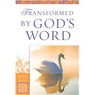 Transformed by God's Word