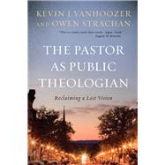 The Pastor as Public Theologian