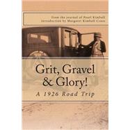 Grit,gravel & Glory