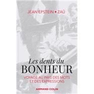 Les dents du bonheur