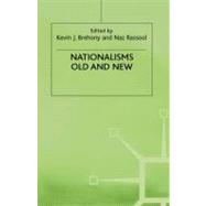 Nationalisms Old and New