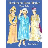 Elizabeth the Queen Mother Paper Dolls
