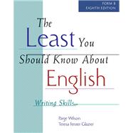The Least You Should Know About English Writing Skills (Form B)