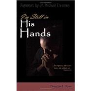 I'm Still in His Hands : The righteous falls seven times, and get back Up