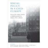 Social Policy in a Cold Climate