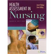 Health Assessment in Nursing 4e; Lab Manual of Health Assessment 4e; Nurses' Handbook of Health Assessment 7e Package