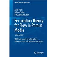 Percolation Theory for Flow in Porous Media