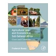 Agricultural Law and Economics in Sub-saharan Africa