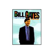 Bill Gates: Computer King