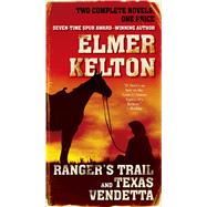 Ranger's Trail and Texas Vendetta