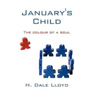January's Child : The colour of a Soul
