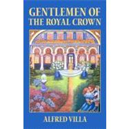 Gentlemen of the Royal Crown