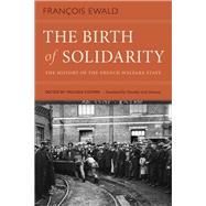 The Birth of Solidarity