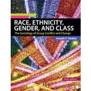 Race, Ethnicity, Gender, and Class, 6th Edition