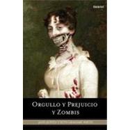 Orgullo y prejuicio y zombis/ Pride and Prejudice and Zombies
