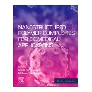 Nanostructured Polymer Composites for Biomedical Applications