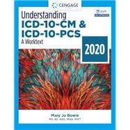 Bundle: Understanding ICD-10-CM and ICD-10-PCS: A Worktext - 2020, 5th + MindTap, 2 terms Printed Access Card