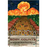 Body Counts: The Vietnam War and Militarized Refuge(es)