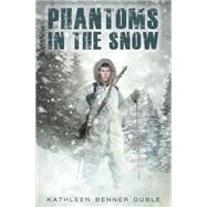 Phantoms in the Snow