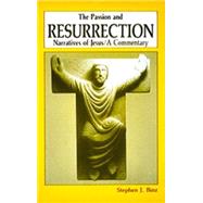 The Passion and Resurrection Narratives of Jesus