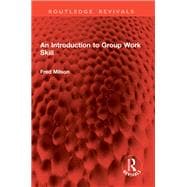 An Introduction to Group Work Skill