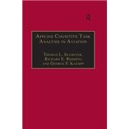 Applied Cognitive Task Analysis in Aviation