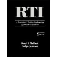 RTI : A Practitioner's Guide to Implementing Response to Intervention