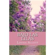 Bajo las Lilas / Under the Lilacs