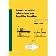 Neurotransmitter Interactions And Cognitive Function