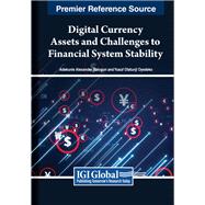 Digital Currency Assets and Challenges to Financial System Stability