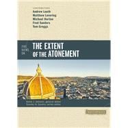 Five Views on the Extent of the Atonement