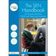 The SEN Handbook for Trainee Teachers, NQTs and Teaching Assistants