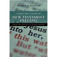 A Beginner's Guide to New Testament Exegesis