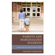 Parents and Marginalized Students Essential Steps for Parents to Improve Schools