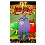 Three Little Monsters & the Ghost of Wisdom Woods