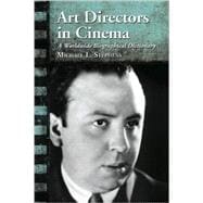 Art Directors in Cinema : A Worldwide Biographical Dictionary