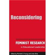 Reconsidering Feminist Research in Educational Leadership