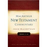 John 1-11 MacArthur New Testament Commentary