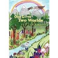 One Love, Two Worlds