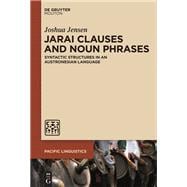 Jarai Clauses and Noun Phrases
