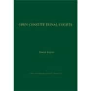 Open Constitutional Courts