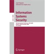 Information Systems Security : 5th International Conference, ICISS 2009 Kolkata, India, December 14-18, 2009 Proceedings