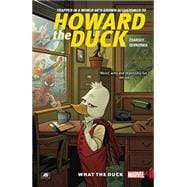 Howard the Duck Vol. 0 What the Duck?