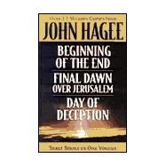 Hagee 3-in-1 : Beginning of the End, Final Dawn over Jerusalem, Day of Deception